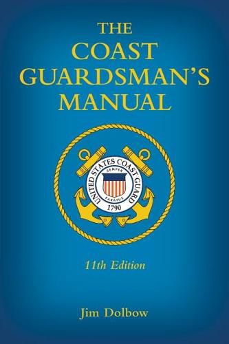 Cover image for The Coast Guardsman's Manual