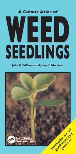 Cover image for A Colour Atlas of Weed Seedlings