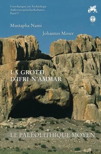 Cover image for La Grotte D'Ifri N'Ammar, Tome 2: Le Paleolithique Moyen