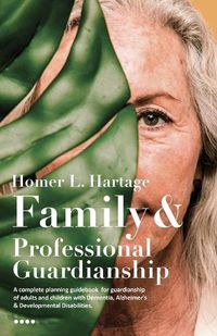 Cover image for Family And Professional Guardianship
