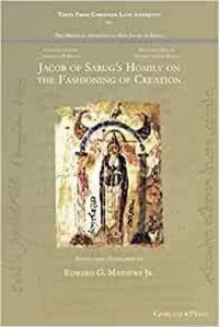 Cover image for Jacob of Sarug's Homily on the Fashioning of Creation