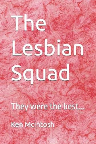 The Lesbian Squad