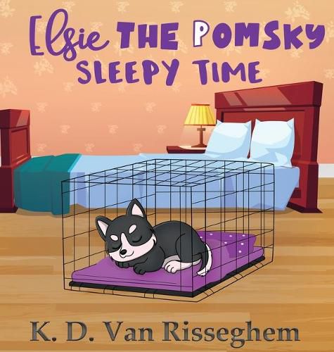 Cover image for Elsie the Pomsky: Sleepy Time