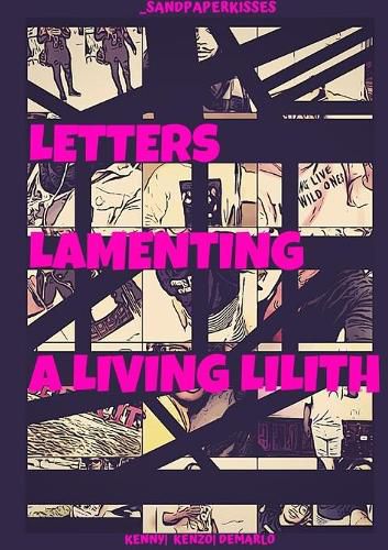 Cover image for _sandpaperkisses: Letters Lamenting a Living Lilith