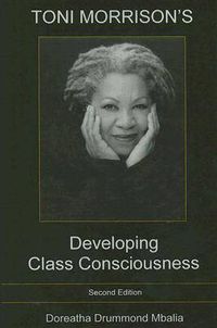 Cover image for Toni Morrison's Developing BTCass Consciousness