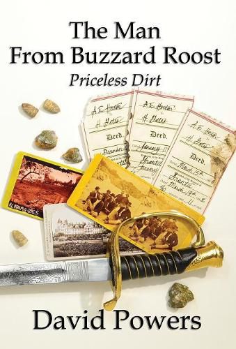 Cover image for The Man From Buzzard Roost: Priceless Dirt