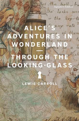 Cover image for Alice's Adventures in Wonderland and Through the Looking-Glass