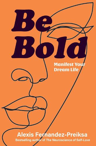 Cover image for Be Bold