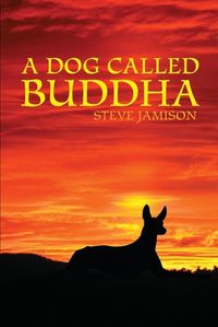 Cover image for A Dog Called Buddha