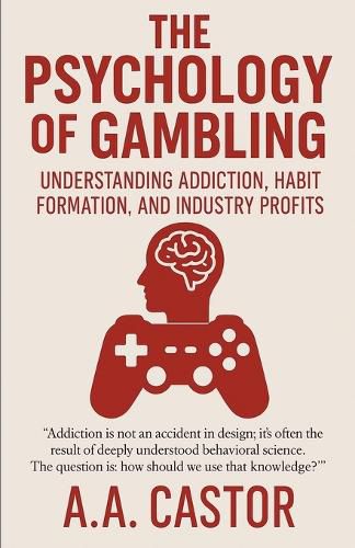 Cover image for The Psychology of Gambling