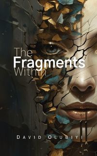 Cover image for The Fragments Within