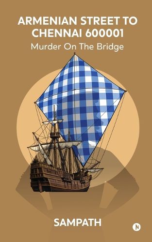 Cover image for Armenian Street to Chennai 600001