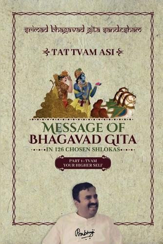 Cover image for Part1 - Srimad Bhagavad Gita Sandesham - TAT TVAM ASI