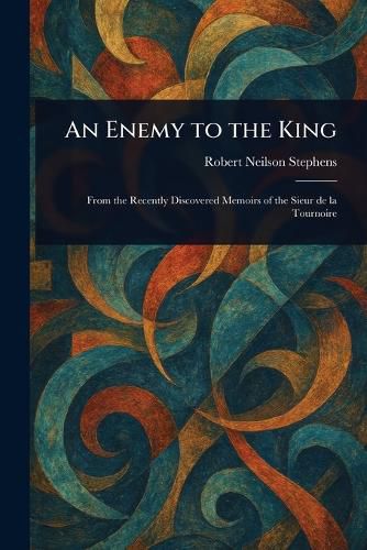 Cover image for An Enemy to the King
