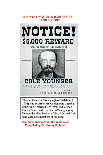 Cover image for The West was Wild, Dangerous and Bloody