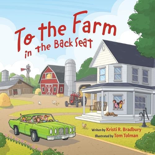 Cover image for To the Farm in the Back Seat