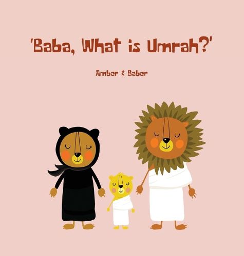 Cover image for Baba, What is Umrah?