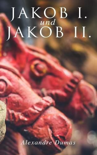 Cover image for Jakob I. und Jakob II.