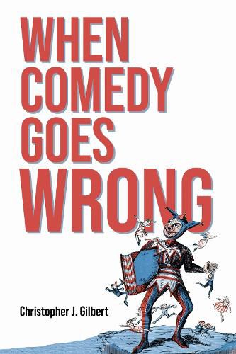 Cover image for When Comedy Goes Wrong