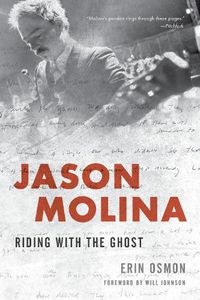 Cover image for Jason Molina: Riding with the Ghost