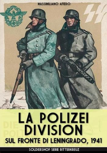 Cover image for La Polizei Division sul fronte di Leningrado 1941