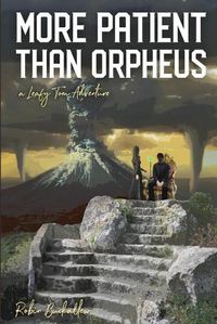 Cover image for More Patient Than Orpheus