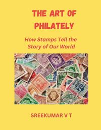 Cover image for The Art of Philately