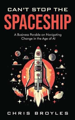 Cover image for Can't Stop the Spaceship