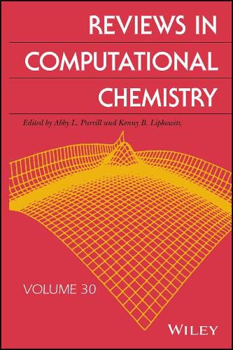 Cover image for Reviews in Computational Chemistry, Volume 30