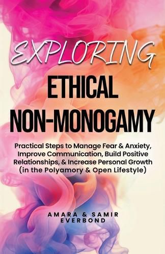 Cover image for Exploring Ethical Non-Monogamy