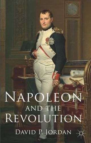 Cover image for Napoleon and the Revolution