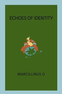 Cover image for Echoes of Identity