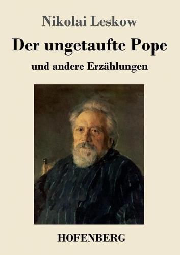 Cover image for Der ungetaufte Pope: und andere Erzahlungen