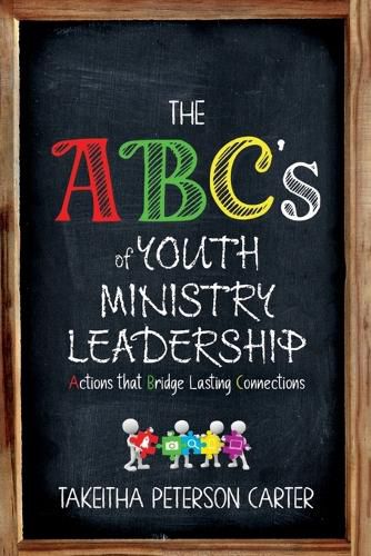 Cover image for The ABC's of Youth Ministry Leadership