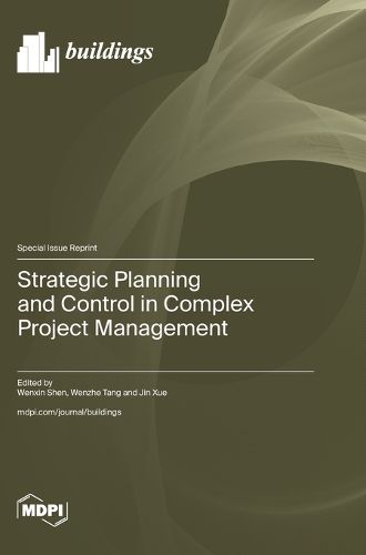 Cover image for Strategic Planning and Control in Complex Project Management