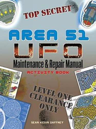 Cover image for AREA 51 UFO Maintenance and Repair Manual Activity Book