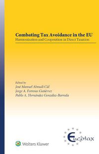 Cover image for Combating Tax Avoidance in the EU: Harmonization and Cooperation in Direct Taxation