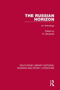 Cover image for The Russian Horizon: An Anthology