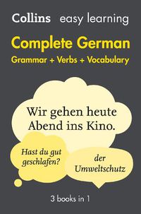 Cover image for Easy Learning German Complete Grammar, Verbs and Vocabulary (3 books in 1): Trusted Support for Learning