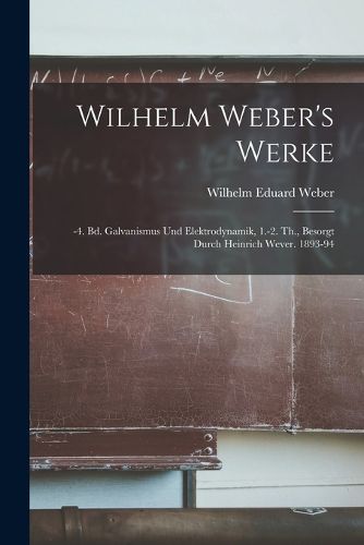 Cover image for Wilhelm Weber's Werke