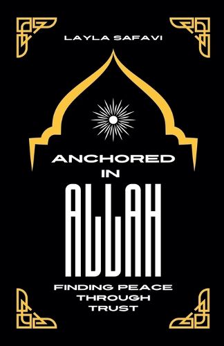 Cover image for Anchored in Allah