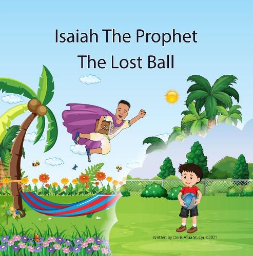 Cover image for Isaiah The Prophet: The Lost Ball