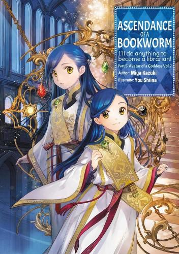 Cover image for Ascendance of a Bookworm: Part 5 Volume 7 (Light Novel)