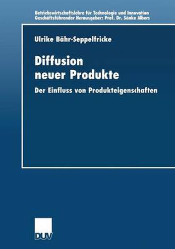 Cover image for Diffusion Neuer Produkte: Der Einfluss Von Produkteigenschaften