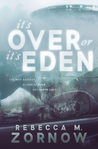 Cover image for It's Over or It's Eden