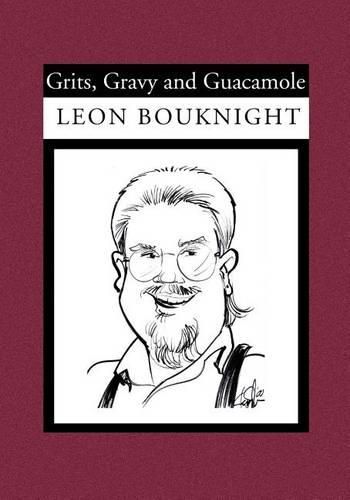 Cover image for Grits, Gravy and Guacamole