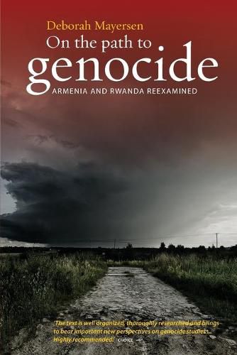 Cover image for On the Path to Genocide: Armenia and Rwanda Reexamined