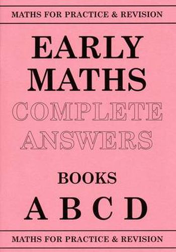 Maths for Practice and Revision: Early Maths Answers ABCD