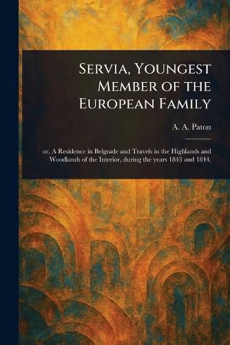 Cover image for Servia, Youngest Member of the European Family