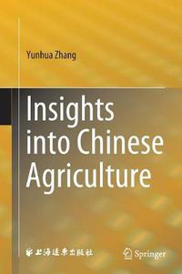 Cover image for Insights into Chinese Agriculture